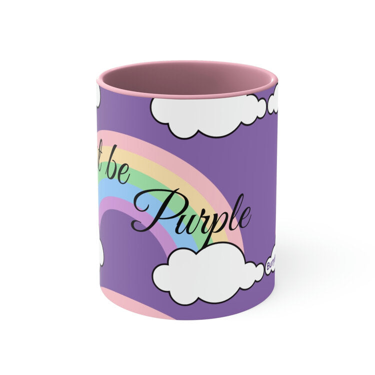 JUST BE PURPLE MUG